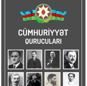 صانعو استقلال أذربيجان في 28 مايو