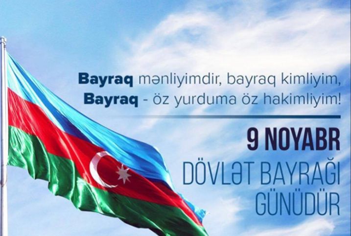 9 Noyabr Azərbaycan Dövlət Bayrağı Günüdür