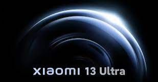 Xiaomi 13 Ultra launch date officially confirmed