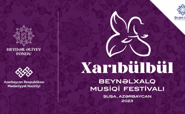 В Шуше стартует Международный музыкальный фестиваль "Харыбюльбюль"