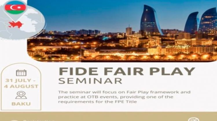 ФИДЕ организует в Баку международный семинар